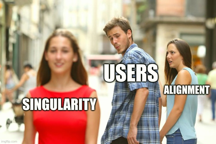 Distracted Boyfriend meme: USERS holding hands with ALIGNMENT and looking after SINGULARITY